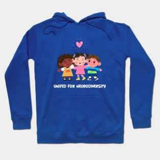 United for Neurodiversity Hoodie